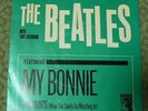 THE BEATLES MY BONNIE/ THE SAINTS 45 7