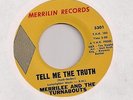 MERRILEE and the TURNABOUTS : Tell Me The Truth (Merrilin) NW Garage Mod 45 HEAR