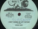 Horace Andy - I Don't Wanna Be Left Outside US Bullwaclie's 12