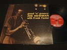 JOE NEWMAN  Good And Groovy  SWINGVILLE  SVLP 2019  DG  RVG  ORIG. NEAR MINT