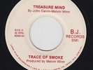 TRACE OF SMOKE Treasure Mind 45 on B.J. Texas modern soul GRAILl HEAR