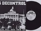 SS Decontrol - The Kids Will Have Their Say LP SSD D.Y.S. F.U.'s Boston HC XXX