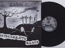 Kaaos - Ristiinnaulittu LP Terveet Kadet Bastards Riistetyt Kohu-63 Appendix HC
