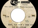 Northern Soul 45 - The Exceptions - Baby You Know I Need You-Unreleased Acetate