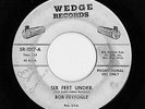 Rockabilly BOB FRYFOGLE WEDGE 45 SIX FEET UNDER Rare White Label Promo Bopper