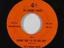 Funk 45 6 DEGREE SOUTH Loving You Is To Far Out on Six Degree South VG++