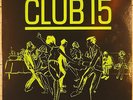 CLUB 15.CAMPBELL SOUP CO.WORKOUT LP + INSERT.GARAGE, SOUL.DRUM SOLO. HEAR