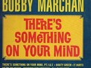 THE RAREST OF THE RARE THERE IS SOMETHING ON YOUR BY BOBBY MARCHAN VG++