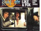 KEITH MOON -CRAZY LIKE A FOX 7