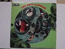 THE SOFT MACHINE, ORIGINAL, COMMAND/ PROBE RECORDS, EXCELLENT SHAPE, PROGRESSIVE