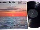 GARY RAMEY Greater Is He LP vinyl 1974 private Homecoming XIAN FOLK-PSYCH Rare