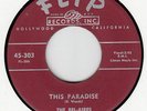 BEL-AIRES- LET'S PARTY AWHILE / THIS PARADISE- FLIP 45 - DOOWOP JUMP NM  HEAR IT