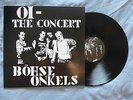 LP Oi the Concert Böhse Onkelz no Rock-O-Rama böse onkels live berlin Lübeck