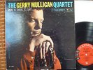 the Gerry Mulligan Quartet - what is there to say, vg++, Vinyl, Columbia 6 Eye