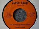 NORTHERN SOUL 45 Eula Cooper Let Our Love Grow Higher Super Sound 7002 