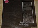 FOLK NOTTINGHAM STYLE 1973 PRIVATE LP CORNCOB PENDRAGON SCHEME EVENSONG ALMEIDA