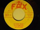 Danny Zella + Zell Rocks 45 WICKED RUBY / BLACK SAXS inst.   Fox VG