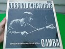 Rossini Overtures PIERINO GAMBA & LSO  DECCA SXL 2266 Stereo FFSS  NEAR MINT