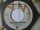 NORTHERN SOUL towanda barnes 'you dont mean it'  us