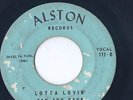 Sam and Dave 'Lotta Lovin' Alston 777 OG 1961 Miami Northern/ DS LISTEN