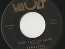 RARE ORIG NORTHERN SOUL GIRL GROUP 45 - PEARLETTS - CAN THIS BE LOVE - VAULT