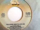 PHYLLIS HYMAN-You Know How To Love Me / Give A Little More (1979) (7