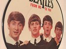BEATLES: From Me To You / Thank You Girl 45 anniversary picture disc - NM 