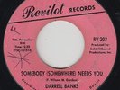 Northern Soul 45 - Darrell Banks - Somebody Somewhere Needs You - Revilot - mp3