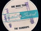 (RAINDROPS-One More Tear/Another Boy Like Mine)-Jeff Barry/Ellie Greenwich-J5-7