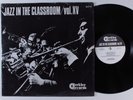 JAZZ IN THE CLASSROOM VOLUME XV Various Artists BERKLEE LP SHRINK