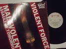 VIOLENT FORCE - Malevolent Assault Of Tomorrow LP Roadrunner Records 9612 NL 87