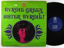 BYRDIE GREEN Sister Byrdie LP on Prestige stereo
