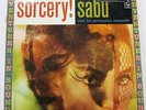EXOTICA Latin Jazz SABU Sorcery LP COLUMBIA MINT- orig played once BEAUTIFUL