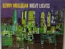 Gerry Mulligan - Night Lights (Us Deep Groove) (Philips) Lp