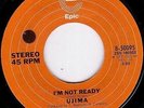 Ujima-I'm Not Ready- A Shoulder To Lean On-Epic-45