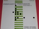Terry Snyder and The All Stars - Persuasive Percussion Vol. 2 -- LP / Jazz