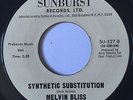 Rare 1973 Soul Funk Breaks Sunburst 45 - Melvin Bliss - Synthetic Substitution