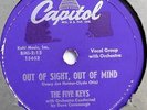 FIVE KEYS 78 Out of sight, out of mind / That's right CAPITOL Doowop  w313