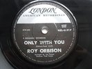 Roy Orbison  - Only with you/ Goodnight - Rare New Zealand 45 RPM // Mint-