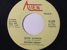 RICHARD KNIGHT: Show Stopper / Back To School 45 (ex-Knight Bros, sl storage wa