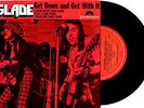 SLADE - GET DOWN AND GET WITH IT - RARE OZ ONLY EP 7