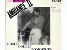 Private Modern Soul Jazz LP AMBIANCE II Come Touch Tomorrow on Da-Mon VG++