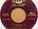 Alfredito Valdes - A COGERLO / KILLER CUBAN GUARACHA - RARE SMC 45 HEAR