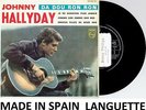 JOHNNY HALLYDAY DA DOU RON RON 45 T VINYL ESPAGNOL SPAIN ESPAGNE LANGUETTE
