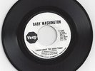 Northern Soul 45-Baby Washington-Think About The Good Times-Veep 1297 D.J.