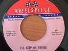 Silky Hargraves, I'll Keep On Trying, Wheelsville Records, Soul, Northern