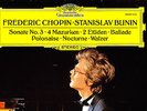 DGG - STANISLAV BUNIN PIANO CHOPIN - SON. 3, 4 MAZURKEN, 2 ETUDEN, BALLADE ETC.