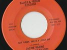 RARE ORIG NORTHERN SOUL FUNK 45 - JACKIE HARRIS & THE EXCITERS - BLACK & PROUD
