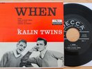 THE KALIN TWINS When 45 EP Picture Sleeve (Decca ED-2623, orig 1958) VG+ RARE