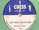 HOWLIN' WOLF DON'T MESS WITH MY BABY GREAT TUFF CHICAGO BLUES CHESS 78 MINT-